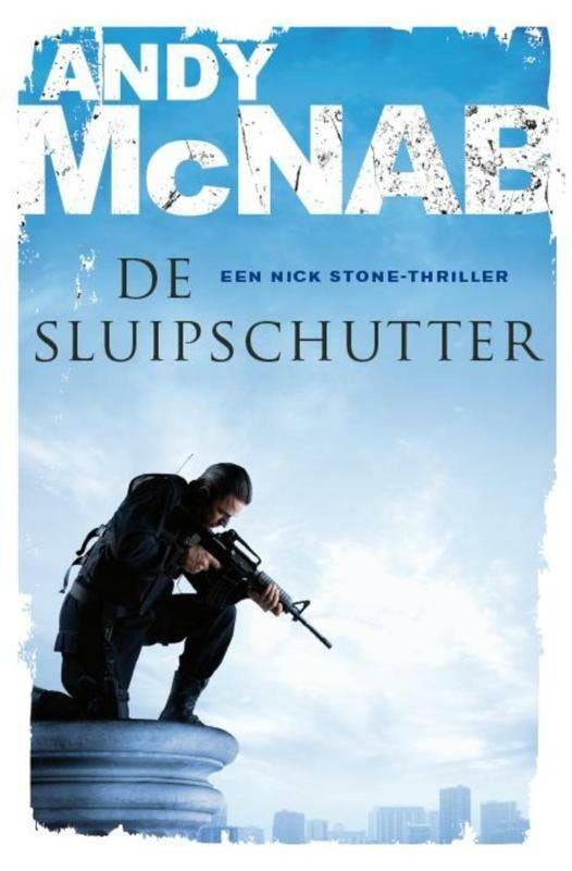 De sluipschutter / Nick Stone / 4 9789046114162 Andy McNab, Boeken, Romans, Gelezen, Verzenden