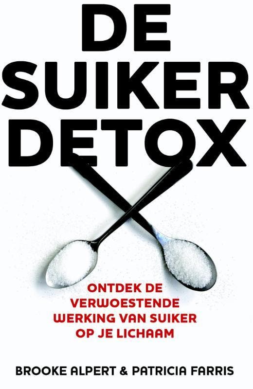 De suikerdetox 9789045204758 Brooke Alpert, Boeken, Kookboeken, Gelezen, Verzenden