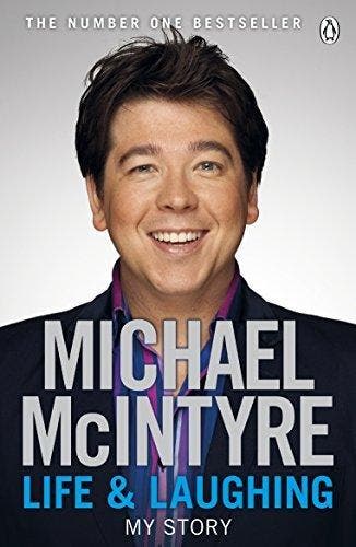 Life and Laughing : My Story;Life and Laughing : My, Verzenden, Michael Mcintyre