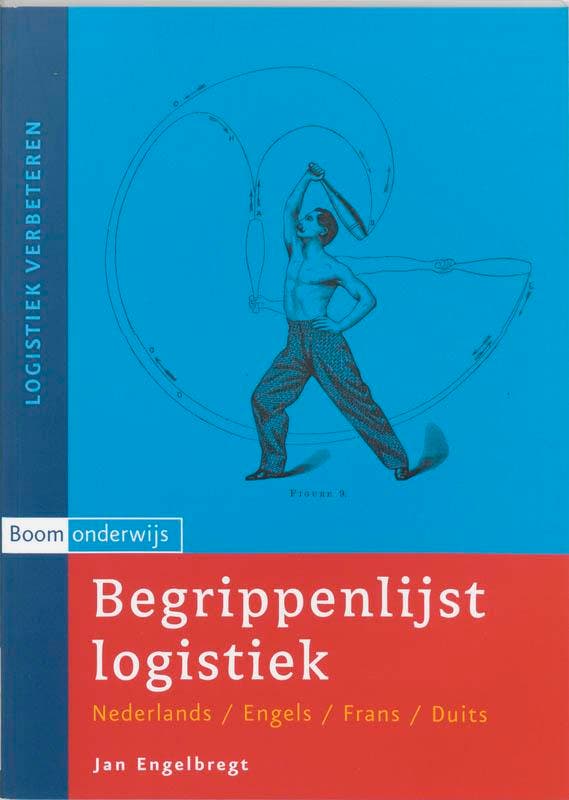 Begrippenlijst logistiek / Logistiek verbeteren, Boeken, Economie, Management en Marketing, Gelezen, Verzenden