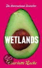 Wetlands 9780007302345 Charlotte Roche, Verzenden, Charlotte Roche