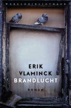 Brandlucht 9789028424227 Erik Vlaminck, Boeken, Verzenden, Gelezen, Erik Vlaminck