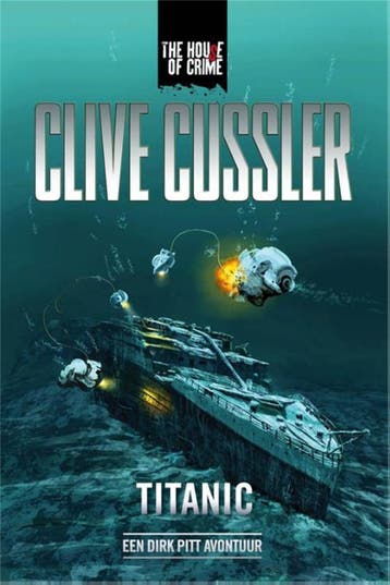 Titanic / Dirk Pitt-avonturen 9789044343175 Clive Cussler, Verzenden, Gelezen, Clive Cussler