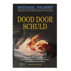 Dood door schuld 8716051001003 Michael Palmer, Verzenden, Gelezen, Michael Palmer