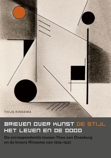 Brieven over kunst, De Stijl, het leven en de dood, Verzenden, Zo goed als nieuw, Thijs Rinsema