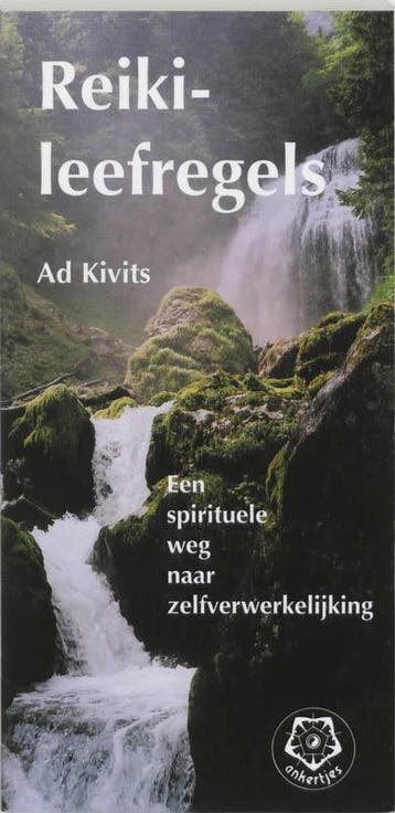 Reiki-leefregels / Ankertjes / 272 9789020201475 A. Kivits, Verzenden, A. Kivits