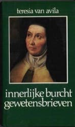 Innerlijke Burcht, Gewetensbrieven ; Kleinere geschriften ;, Verzenden, Gelezen, Teresia Avila