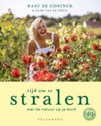 Tijd Om Te Stralen 9789463106726, Verzenden, Nieuw, Rani De Coninck; Elise Van De Poele