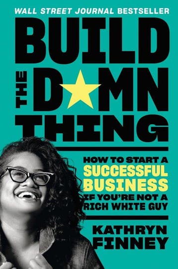 Build the Damn Thing 9780593329269 Kathryn Finney, Verzenden, Zo goed als nieuw, Kathryn Finney