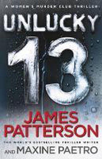 Unlucky 13 9781780890326 James Patterson, Verzenden, Gelezen, James Patterson