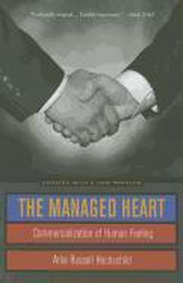 The Managed Heart 9780520272941 Arlie Russell Hochschild, Verzenden, Arlie Russell Hochschild