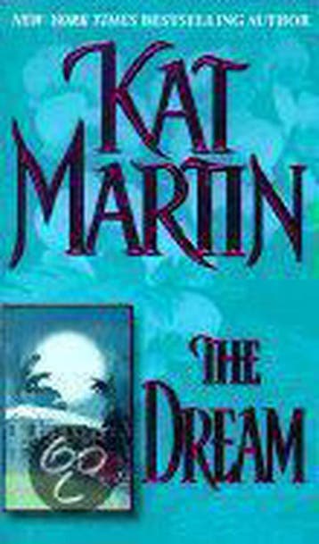 The Dream 9780821765685 Kat Martin, Verzenden, Gelezen, Kat Martin