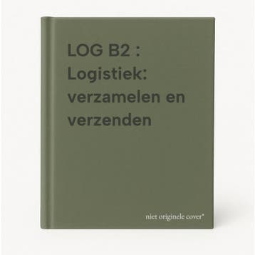 LOG B2 : Logistiek: verzamelen en verzenden 9789400219694, Boeken, Verzenden, Gelezen