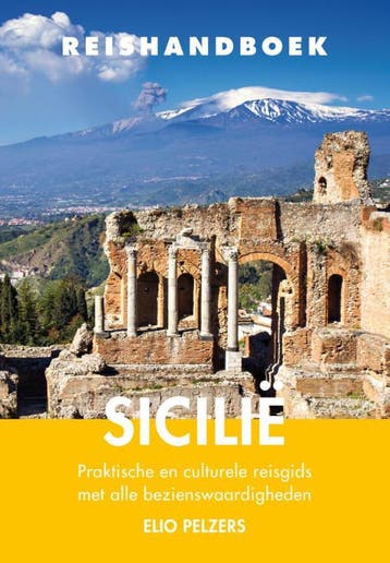 Sicilië / Reishandboek 9789038925882 Elio Pelzers, Verzenden, Zo goed als nieuw, Elio Pelzers