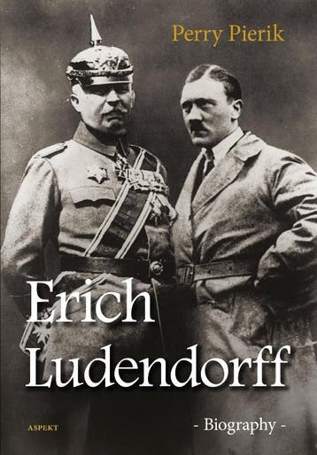Erich Ludendorff | Perry Pierik | Nieuw, Livres, Verzenden, Perry Pierik