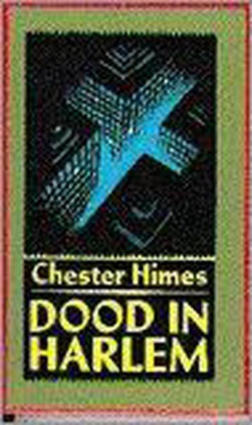 DOOD IN HARLEM 9789022511855 Chester Himes, Verzenden, Gelezen, Chester Himes