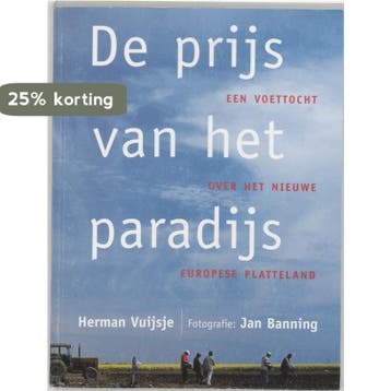De prijs van het paradijs 9789066114395 Herman Vuijsje, Verzenden, Gelezen, Herman Vuijsje