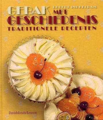 Gebak met geschiedenis 9789058263346 R. Inghelram, Verzenden, Gelezen, R. Inghelram