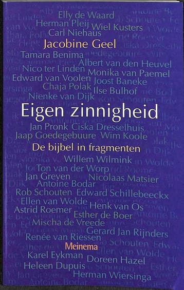 EIGEN ZINNIGHEID 9789021136998 J. Geel, Verzenden, Gelezen, J. Geel
