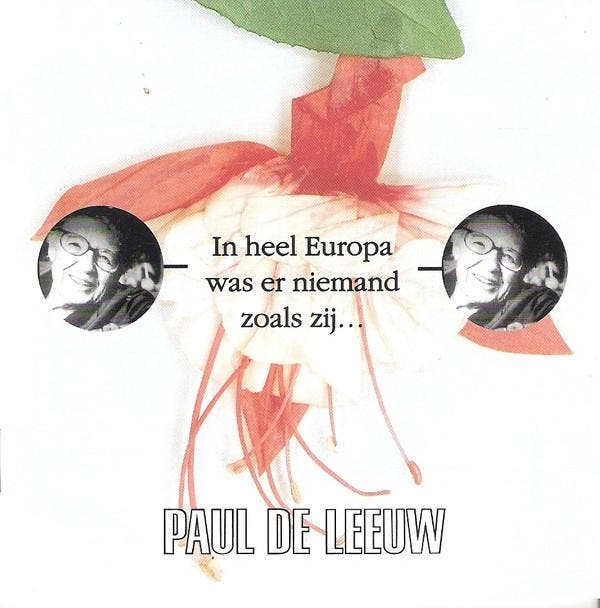 Paul de Leeuw - In Heel Europa Was Er Niemand Zoals Zij..., CD & DVD, CD | Pop, Envoi