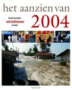Het aanzien van 2004 9789027495723, Verzenden, Gelezen