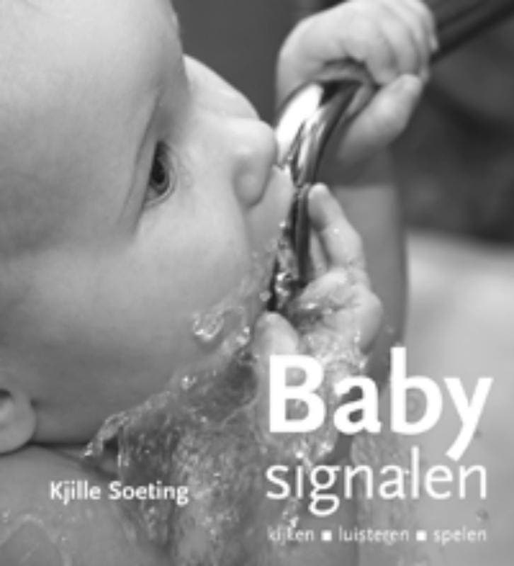 Babysignalen 9789088500923 Kjille Soeting, Livres, Livres d'étude & Cours, Envoi