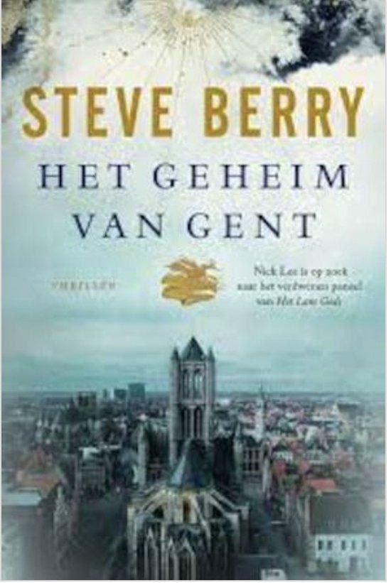 Het geheim van Gent 9789026169724 Steve Berry, Boeken, Thrillers, Gelezen, Verzenden