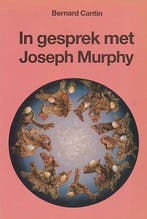 In gesprek met Joseph Murphy - Bernard Cantin - 978902300721, Boeken, Verzenden, Nieuw