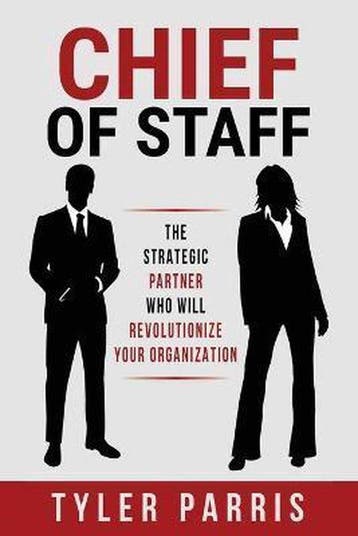 Chief of Staff 9780996867900 Tyler Parris, Verzenden, Zo goed als nieuw, Tyler Parris