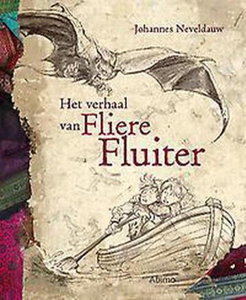 Het verhaal van Fliere Fluiter 9789462342545 Jan Bosschaert, Verzenden, Zo goed als nieuw, Jan Bosschaert