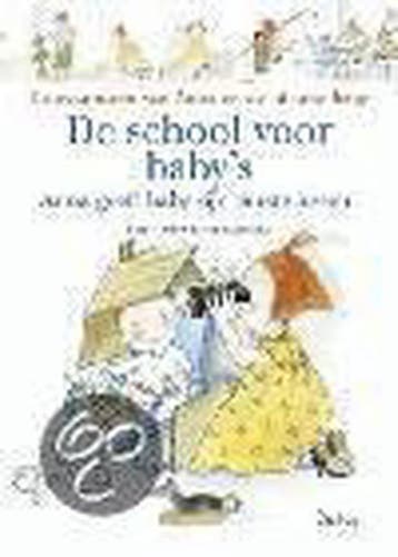 De school voor babys 9789024382262 F. Joly, Verzenden, Gelezen, F. Joly