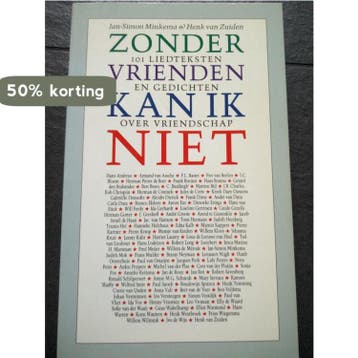 ZONDER VRIENDEN KAN IK NIET 9789064811791 Minkema, Verzenden, Nieuw in verpakking
