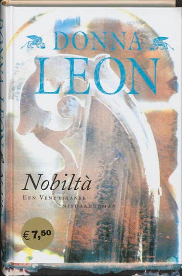 Nobiltà / Commissario Brunetti / 7 9789022543795 Donna Leon, Boeken, Verzenden, Zo goed als nieuw, Donna Leon
