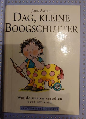 STERREKINDJES DAG KLEINE BOOGSCHUTTER 9789000030378 ASTROP, Verzenden, Zo goed als nieuw, ASTROP