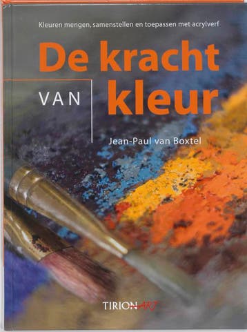 Tirion art De kracht van kleur / Tirion art 9789043913416, Boeken, Verzenden, Zo goed als nieuw, Jean-Paul van Boxtel
