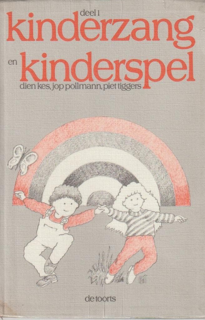 KINDERZANG EN KINDERSPEL DEEL 1 9789060203224 Kes, Boeken, Schoolboeken, Gelezen, Verzenden