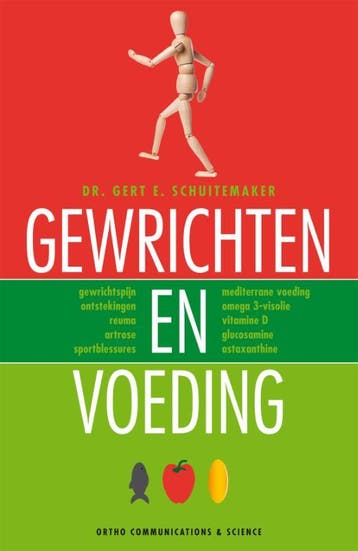Gewrichten en voeding 9789076161228 Gert E. Schuitemaker, Verzenden, Gert E. Schuitemaker
