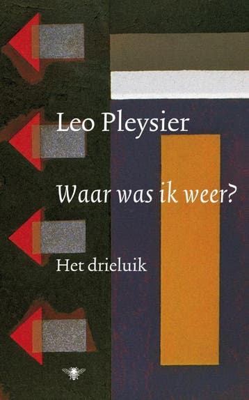 Waar was ik weer? 9789023457510 Leo Pleysier, Boeken, Verzenden, Gelezen, Leo Pleysier