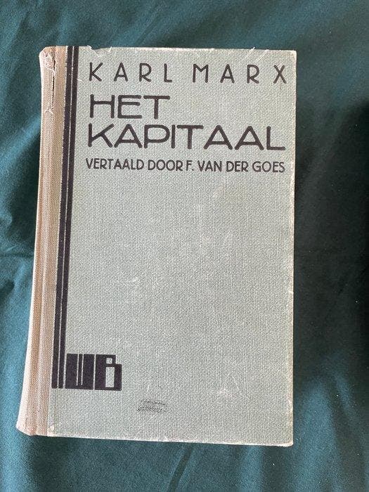 Karl Marx (1818-1883) - Het Kapitaal (4 edities, o.a. de, Antiquités & Art, Antiquités | Livres & Manuscrits
