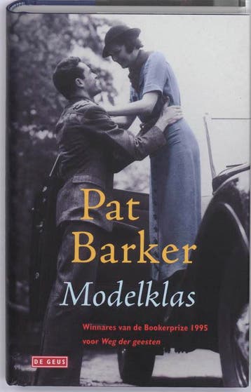 Modelklas 9789044511178 Pat Barker, Boeken, Verzenden, Gelezen, Pat Barker