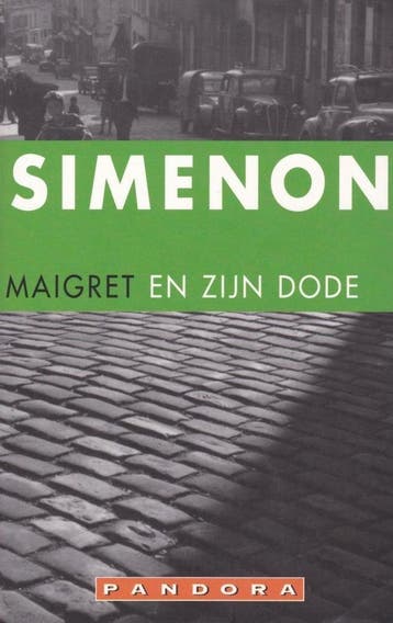 Maigret en zijn dode / Maigret 9789025417000 Simenon, Verzenden, Simenon