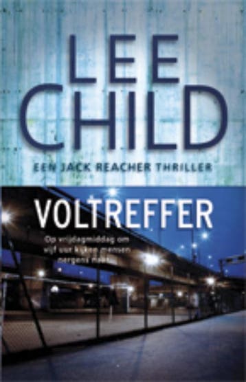Voltreffer / Jack Reacher / 9 9789024530854 Lee Child, Boeken, Verzenden, Zo goed als nieuw, Lee Child