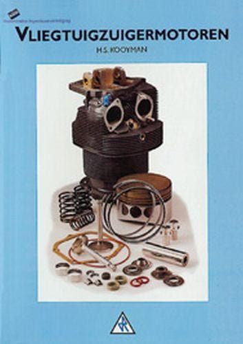 Vliegtuigzuigermotoren 9789066746282 H.S. Kooyman, Boeken, Techniek, Gelezen, Verzenden
