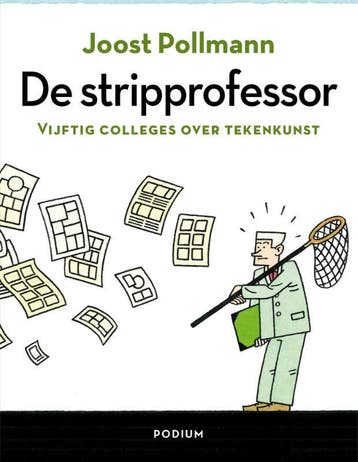 De stripprofessor 9789057597862 Joost Pollmann, Verzenden, Zo goed als nieuw, Joost Pollmann