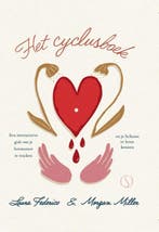 Het Cyclusboek 9789493394308 Laura Federico; Morgan Miller, Verzenden, Laura Federico; Morgan Miller