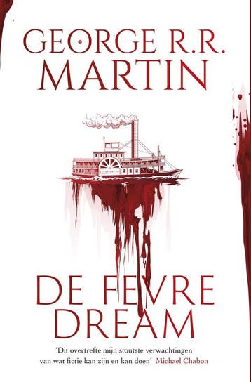 De Fevre Dream 9789021052953 George R.R. Martin, Verzenden, Zo goed als nieuw, George R.R. Martin