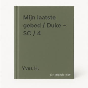 Mijn laatste gebed / Duke - SC / 4 9789064214295 Yves H., Boeken, Verzenden, Zo goed als nieuw, Yves H.