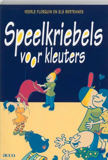 Speelkriebels voor kleuters / Acco HP / 171 9789033431043, Verzenden, Gelezen, V. Florquin