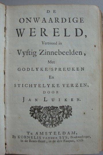 Jan Luyken - De Onwaardige Wereld (1728) & Spiegel van het