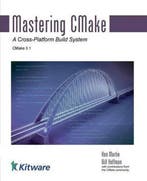 Mastering Cmake 9781930934313 Bill Hoffman, Verzenden, Zo goed als nieuw, Bill Hoffman